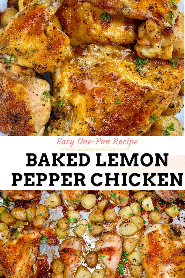 Baked Lemon Pepper Chicken - Let's Eat Cuisine